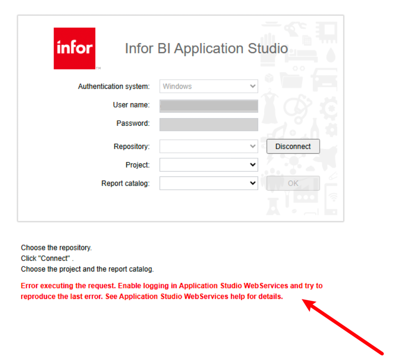 Infor BI Application Studio connect dialog showing Error executing the request, enable logging in Application Studio WebServices