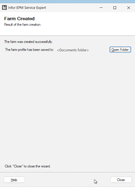 Infor EPM Service Expert Farm Created page on the OLAP server reading The farm was created successfully
